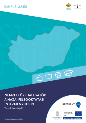 Nemzetközi hallgatók a hazai felsőoktatási intézményekben kiadvány borítóképe 2018 logókkal és Magyarország térképpel